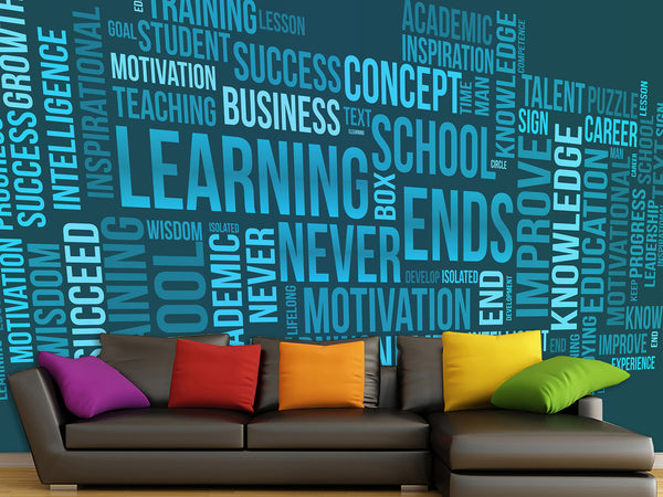 Non-Wowen Wallpaper "Learning never ends" – Large Full Wall Wallpaper for Study, Classroom